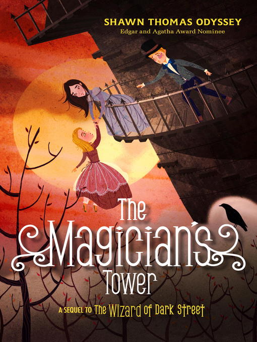 Title details for The Magician's Tower by Shawn Thomas Odyssey - Available